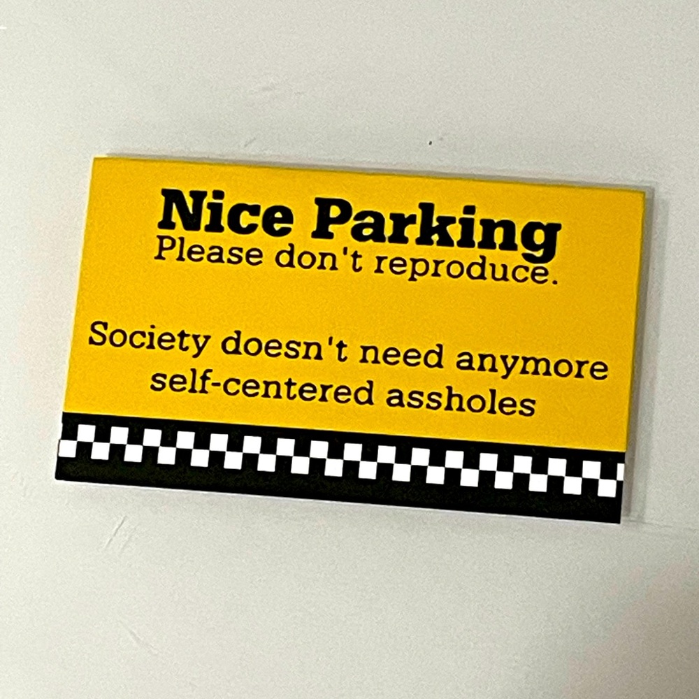 Funny Cards. “Nice Parking …” NIP. 25 total. Front and back say the same.